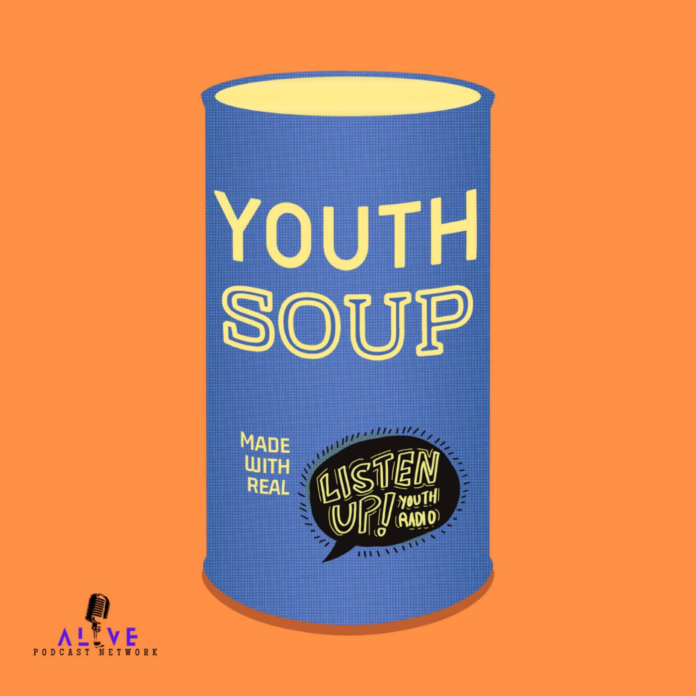 YouthSoup: A Podcast by Listen Up Youth Radio artwork